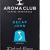 Aroma Club - Nespresso Compatible Capsules (120 St.) - No. 5 Decaf John - Intensiteit 3/5 - Decaf - 100% Aluminium Koffiecups -Koffiebenodigdheden Winkel 661x1200